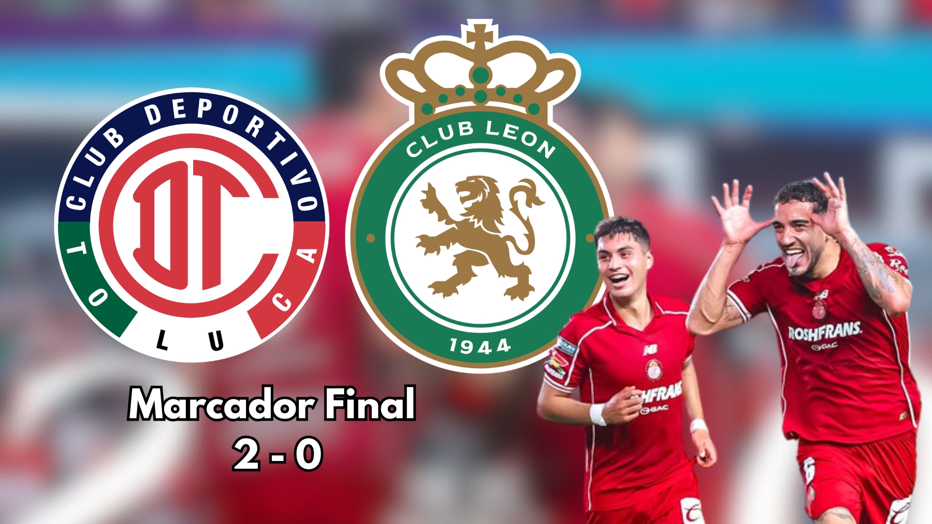 Toluca dejó sobre el terreno de juego a León y está a un solo paso de sumar un nuevo título a sus vitrinas.