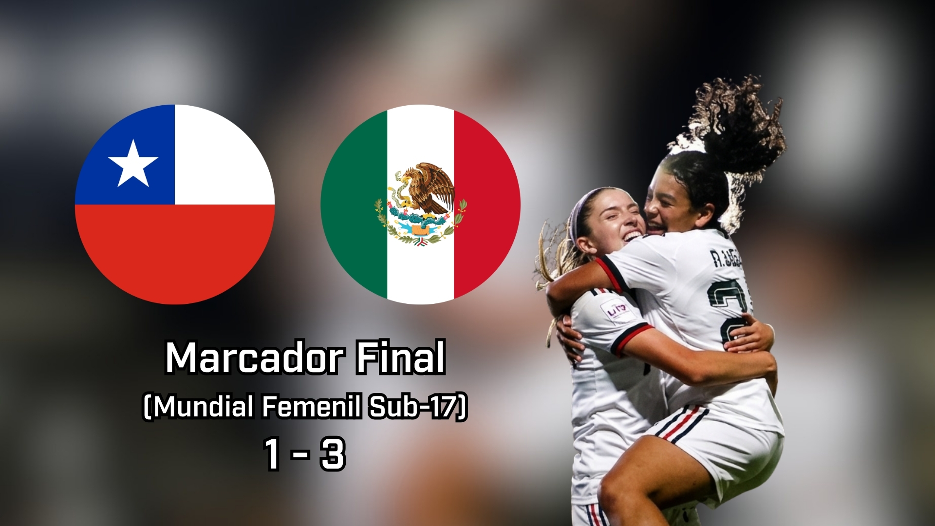 México derrotó a Chile después de estar abajo en el marcador y registró una importante victoria dentro del Mundial Femenil Sub-17.