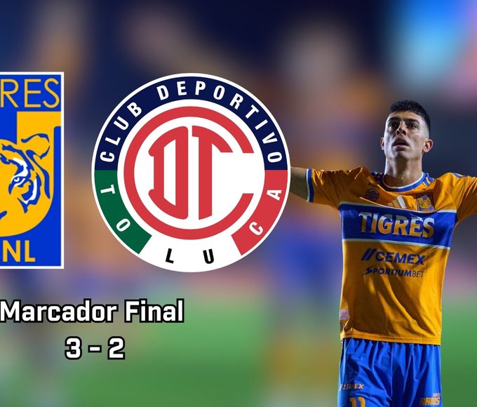 Tigres mantiene viva la esperanza de Liguilla con victoria en casa ante Toluca